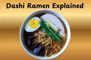 Dashi Ramen Explained: Ingredients, Steps, and Tips You’ll Love