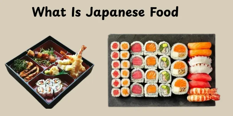 What Is Japanese Food