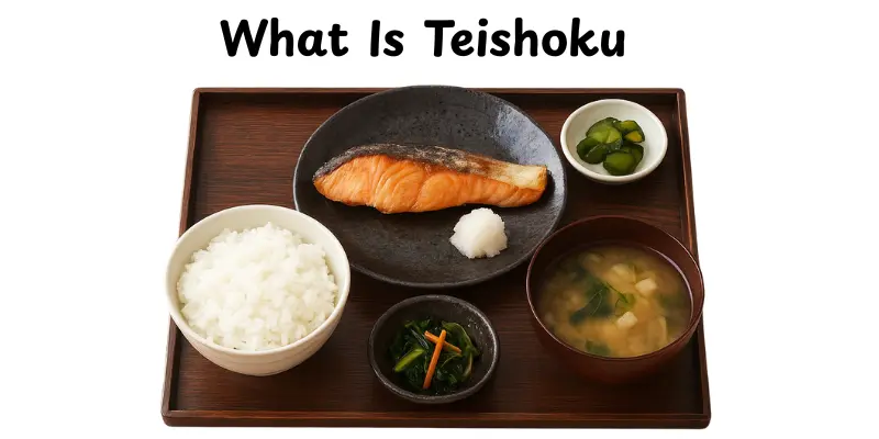 What Is Teishoku