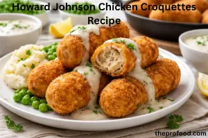 Howard Johnson Chicken Croquettes Recipe