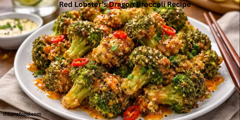 red-lobsters-dragon-broccoli